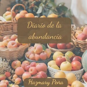 Diario de la abundancia frutas