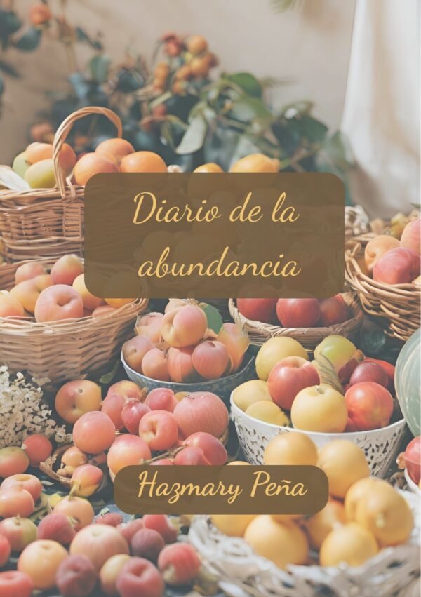 Diario de la abundancia frutas