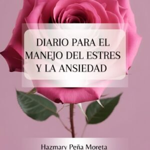 Diario del manejo del estrés y la ansiedad